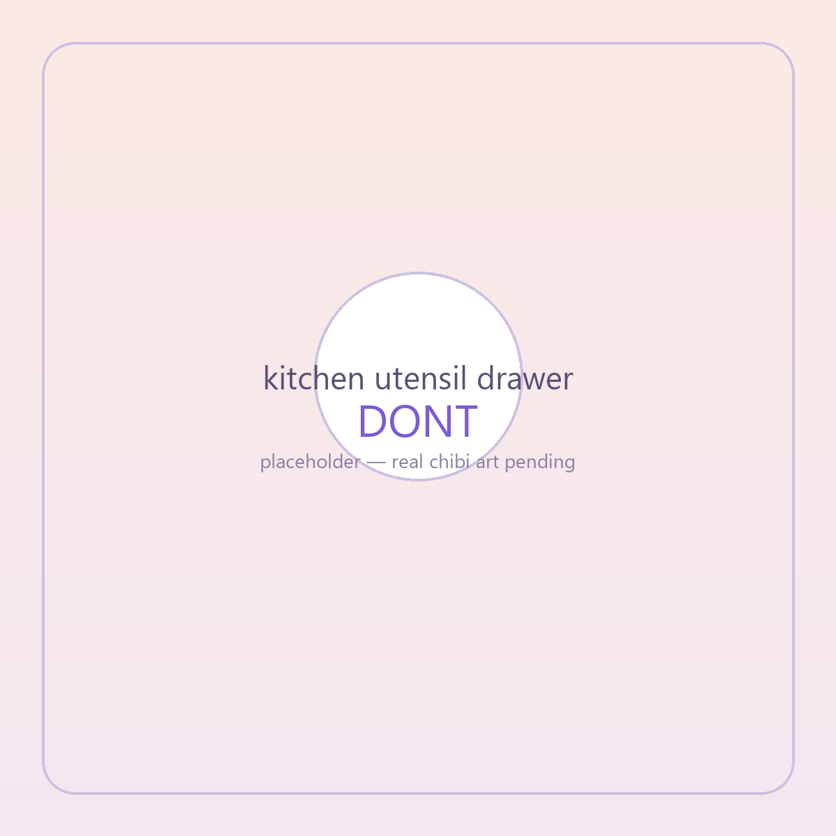 The utensil drawer character flustered, tools piled two deep in a tangle with duplicates and a tall whisk jamming it open again